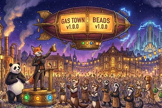Gas Town: from Clown Show to v1.0